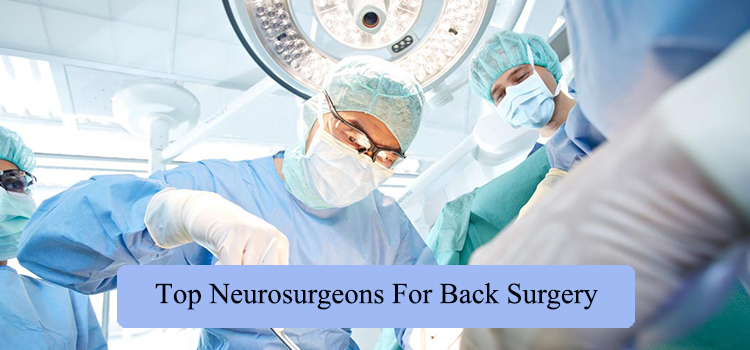 top-neurosurgeons-for-back-surgery