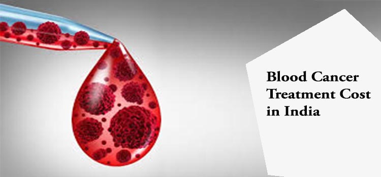 blood-cancer-treatment-cost-india